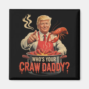 Imán ¿Quién es tu cachorro de langostinos? Funny Cajun 