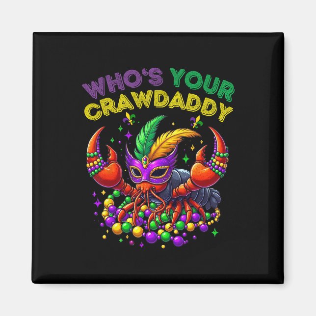 Imán ¿Quién es tu Crawdaddy Crawfish Jester Beads diver (Frente)