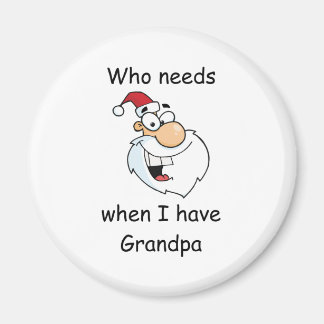 Imán ¿Quién necesita a Santa cuando tenga abuelo?