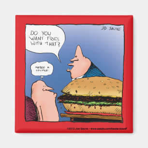 Imán ¿Quieres Papas Fritas Con Eso? Dibujo Animado