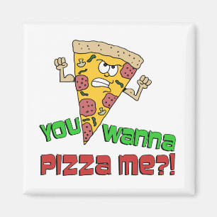 Imán Quieres Pizza Me Gracioso Personalizado