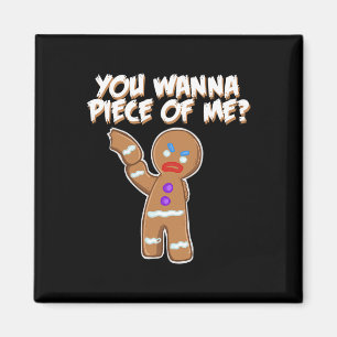 Imán Quieres Una Pieza De Mí Divertido hombre de pan de