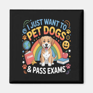 Imán Quiero Acariciar Perros P Exámenes De vuelta Al Co