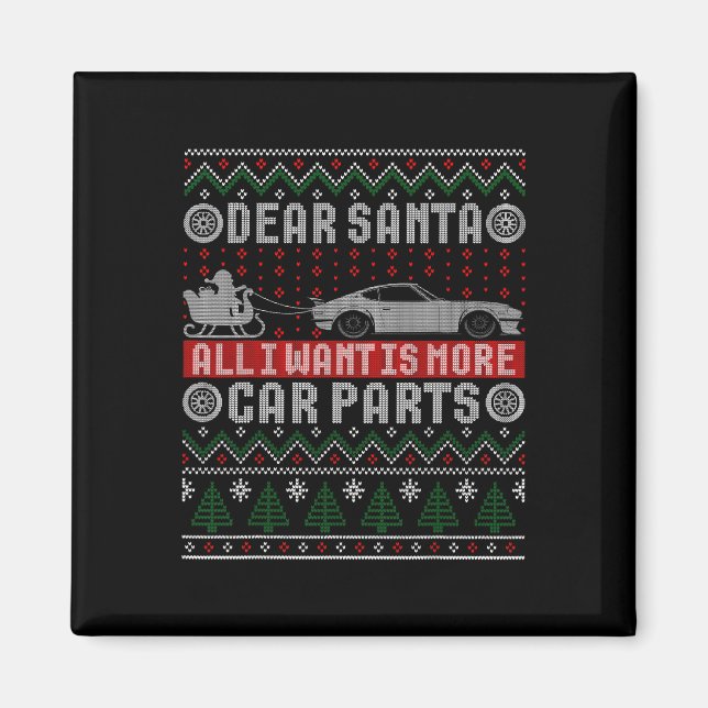 Imán Quiero más piezas de autos Navidades camisetas nav (Frente)