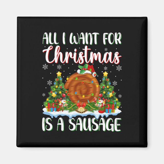 Imán Quiero Que Los Navidades Sean Una Sausage Luz De Á (Frente)