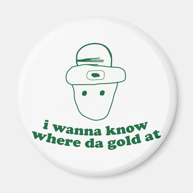 Imán quiero saber dónde está el oro de mi. (Frente)