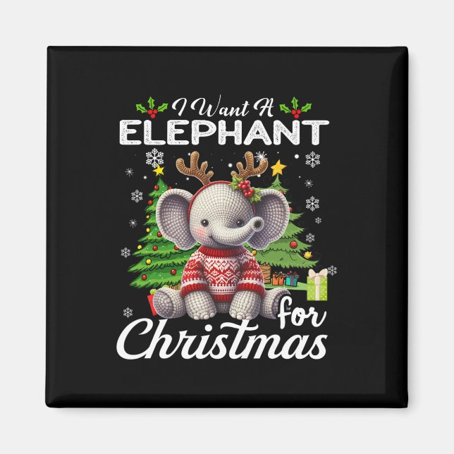 Imán Quiero Un Elefante Para Navidades Que Tengan Regal (Frente)