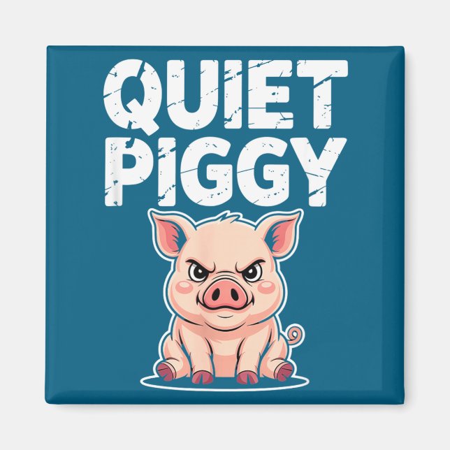 Imán Quiet Ggy Litical Funny Quote Meme Satire  (Frente)