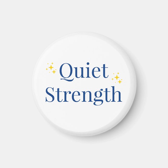 Imán Quiet Strength (Frente)