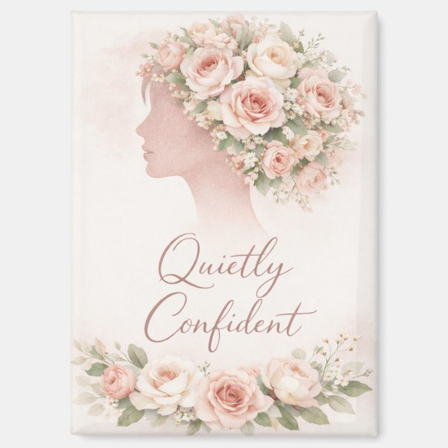Imán Quietly Confident Floral Affirmation Magnet  (Anverso)