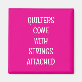 Imán Quilters come with strings