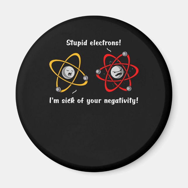 Imán Química electrónica negatividad Chiste científico  (Frente)