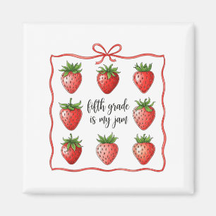 Imán Quinto Grado Es Mi Maestra De Fresas De Jamón De V