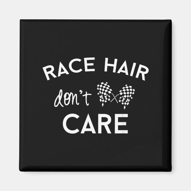 Imán Race Hair Don't Care, Funny Girls Racing  (Frente)