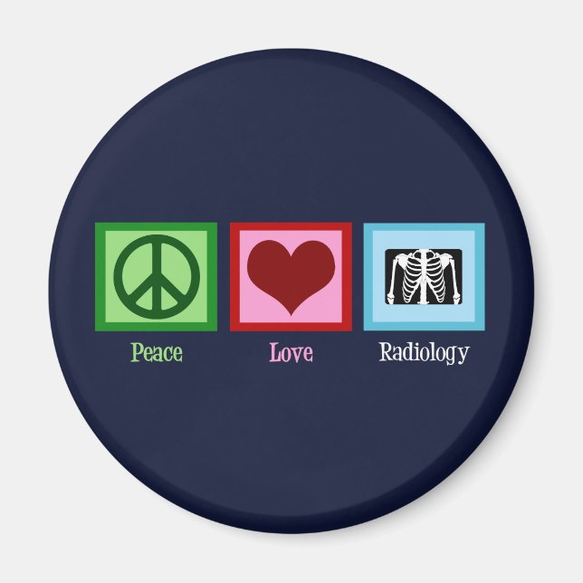 Imán Radiólogo Peace Love Radiology Chest X-Ray Tech (Frente)