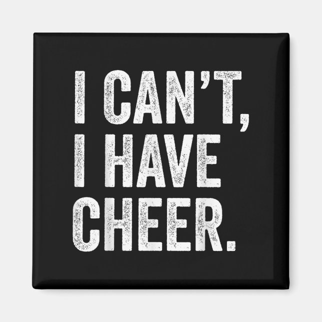 Imán Rahiltees Co. I Can't I Have Cheer Cheerleader - B (Frente)