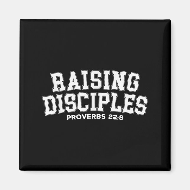 Imán Raising Disciples Proverbs 22_8 Christian Quote Wi (Frente)
