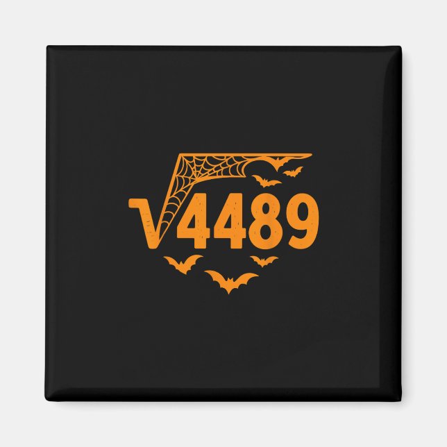 Imán Raíz Cuadrada 4489 Funny Halloween Meme 67 Math Te (Frente)