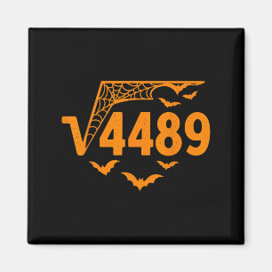 Imán Raíz cuadrada 4489 Meme divertido de Halloween 67 