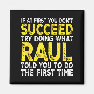 Imán Raul - Si al principio no lo consigues, intenta ha