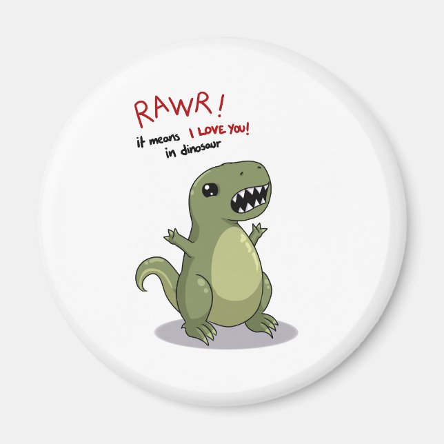 Imán Rawr significa que te amo en Dinosaurio (Frente)