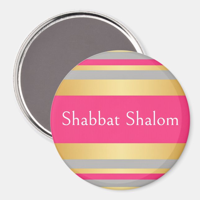 Imán Rayas rosa caliente gris dorado, Shabat Shalom (Anverso/Reverso)