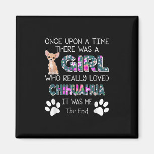 Imán Re Era Un Chica Que Realmente Amaba A Chihuahua