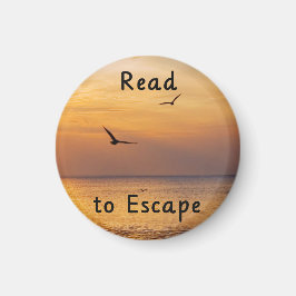 Imán Read to Escape Magnet | Book Lover Reading Quote