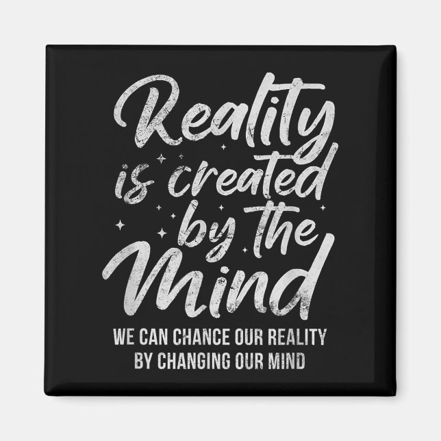 Imán Reality Is D By The Mind Sitive Motivation Nge  (Frente)