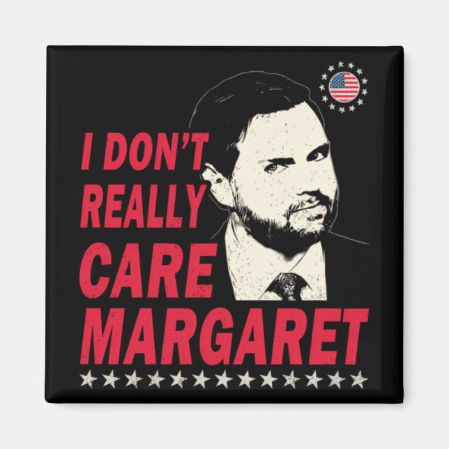 Imán Realmente no me importa Margaret Funny (Frente)