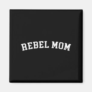Imán Rebel Mom