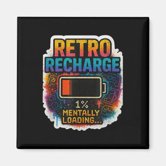 Imán “Recarga Retro – Cargando Mentalmente…”
