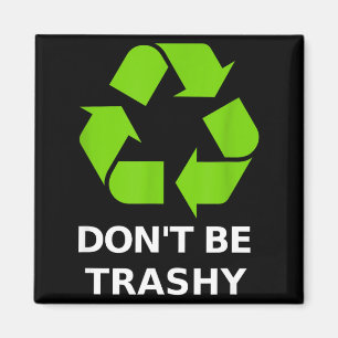 Imán Reciclaje No es Basura Reciclaje Tierra Verde