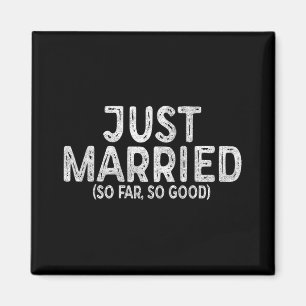 Imán Recién casados hasta ahora todo bien recién casada