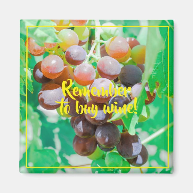 Imán Recuerde comprar vino Inspiración Magnet (Frente)