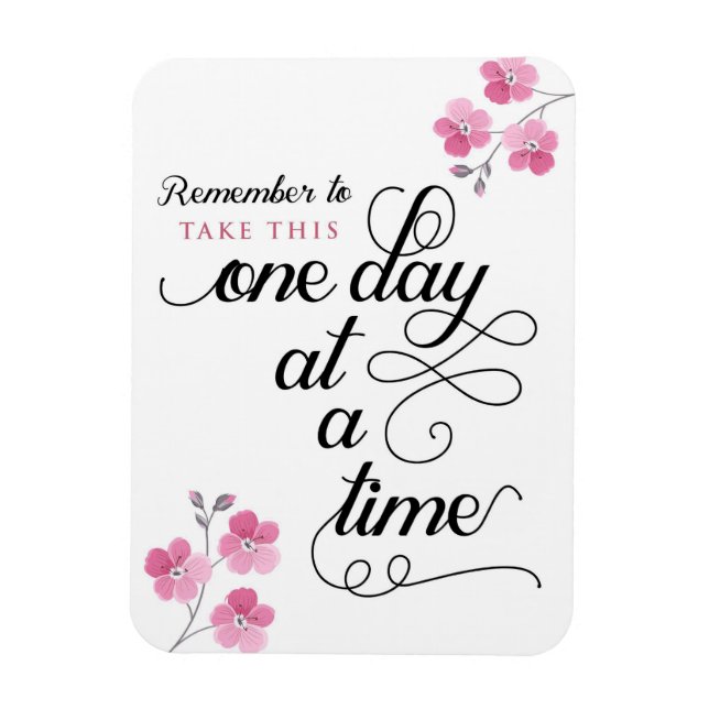 Imán Recuerde tomar esto un día a la vez Magnet (Vertical)
