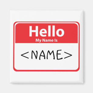 Imán Red Hello Mi nombre es ,<NAME>
