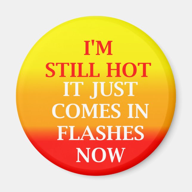 Imán redondo aún caliente (Frente)