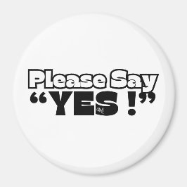 Imán Redondo magnético : Por favor Sí (blanco)