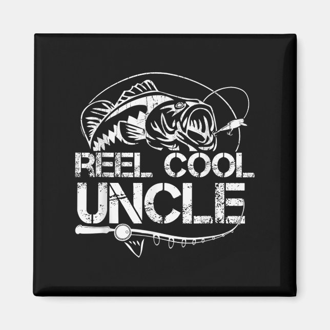 Imán Reel Cool Uncle Fishing Daddy Fathers Day Dad For  (Frente)