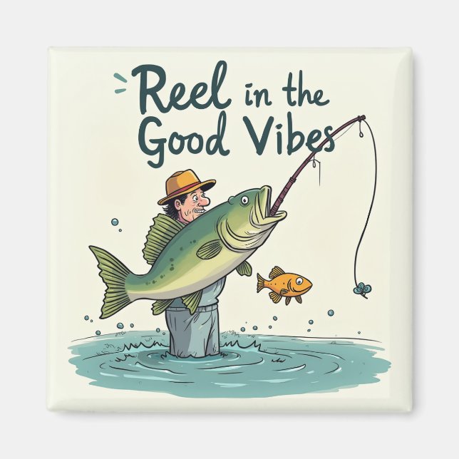 Imán Reel in the Good Vibes (Frente)