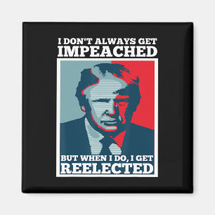 Imán Reelect Trump No Siempre Me Impeachment Impeach
