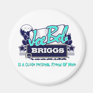 Imán Refrigerador de Joe Bob Briggs