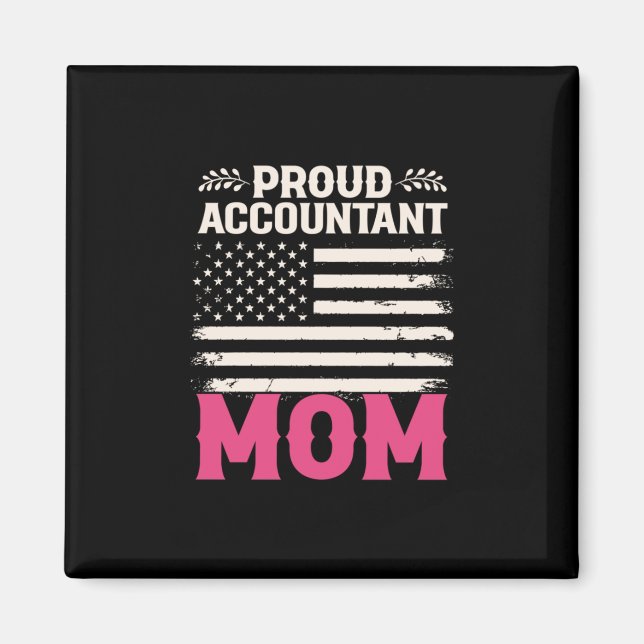 Imán Regalo contable | Orgullosa Mamá Contadora (Frente)