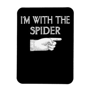 Imán Regalo de araña Estoy con el traje de araña