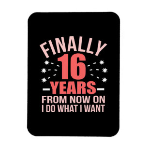 Imán Regalo de cumpleaños   Finalmente 16 Años