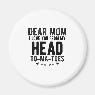Imán regalo de Día de la Madre divertido para mamá