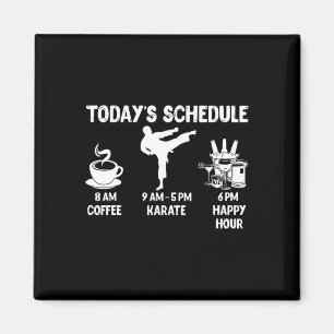 Imán Regalo de horario de Karate de hoy - Gráfica diver