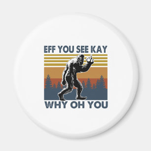 Imán Regalo de los carros Eff Ves A Kay Por Qué Oh Cu