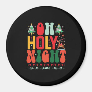 Imán Regalo de Navidad Oh Noche Santa